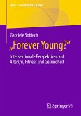 „Forever Young?“ (eBook, PDF)
