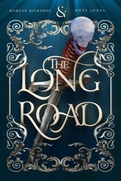 The Long Road (eBook, ePUB) - Rickards, Morgan; Jones, Rhys
