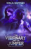 The Visionary and The Jumper (eBook, ePUB)