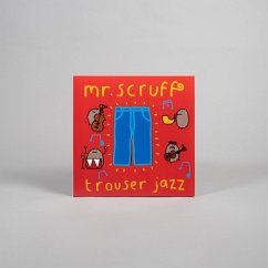 Trouser Jazz (Deluxe 20th Anniversary Ed. 2lp) - Mr. Scruff