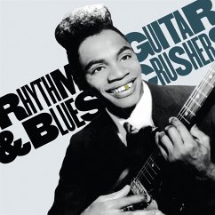 Rhythm & Blues Guitar Crushers Vol. 1 - Diverse