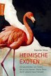 Heimische Exoten   (Restauflage) - Bild 1