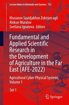 Fundamental and Applied Scientific Research in the Development of Agriculture in the Far East (AFE-2022)