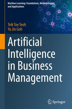 Artificial Intelligence in Business Management - Teoh, Teik Toe;Goh, Yu Jin