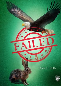 Failed 3 - Rolls, Chris P.