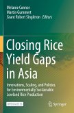 Closing Rice Yield Gaps in Asia