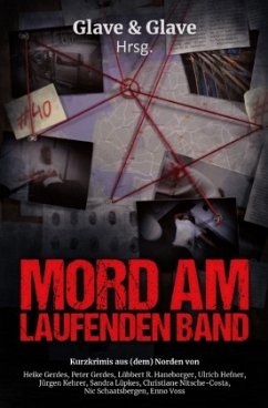 Mord am laufenden Band - Gerdes, Heike