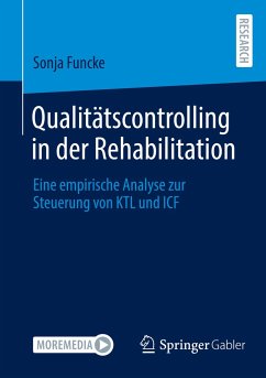 Qualitätscontrolling in der Rehabilitation - Funcke, Sonja