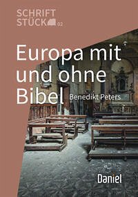 Europa mit und ohne Bibel