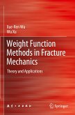 Weight Function Methods in Fracture Mechanics