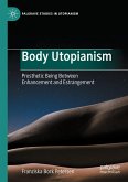 Body Utopianism