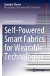 Self-Powered Smart Fabrics for Wearable... - Bild 1