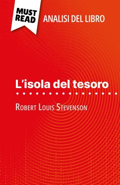 L'isola del tesoro di Robert Louis Stevenson (Analisi del libro) (eBook, ePUB) - Coullet, Pauline