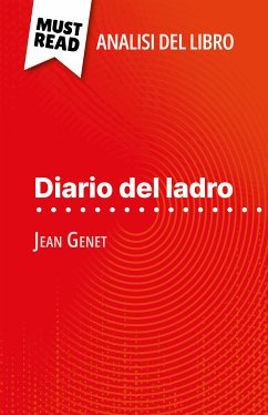 Diario del ladro di Jean Genet (Analisi del libro) (eBook, ePUB) - Somssich, Alice