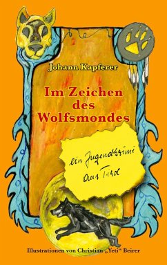 Im Zeichen des Wolfsmondes (eBook, ePUB) - Kapferer, Johann