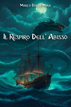 Il Respiro dell'Abisso (eBook, ePUB) - Della Mura, Marco