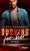 Burning for Her (eBook, ePUB)