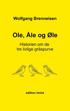 Ole, Åle og Øle (eBook, ePUB)