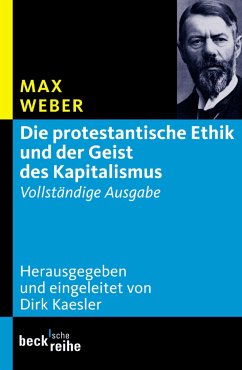 Die protestantische Ethik und der Geist des Kapitalismus (eBook, PDF) - Weber, Max