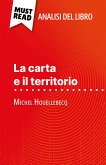 La carta e il territorio di Michel Houellebecq (Analisi del libro) (eBook, ePUB)