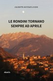 Le rondini tornano sempre ad aprile (eBook, ePUB)