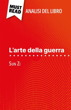 L'arte della guerra di Sun Zi (Analisi del libro) (eBook, ePUB) - Staen, Christophe van