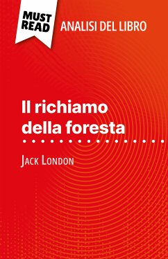 Il richiamo della foresta di Jack London (Analisi del libro) (eBook, ePUB) - Lohay, Noémie