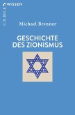 Geschichte des Zionismus (eBook, ePUB)
