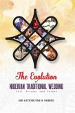 The Evolution of Traditional Wedding in Nigeria (eBook, ePUB)