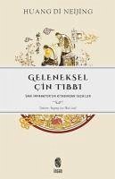 Geleneksel Cin Tibbi - Di, Huang