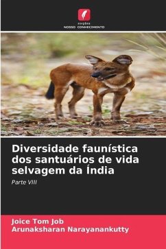 Diversidade faunística dos santuários de vida selvagem da Índia - Job, Joice Tom;Narayanankutty, Arunaksharan