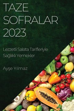 Taze Sofralar 2023 - Y¿lmaz, Ay¿e