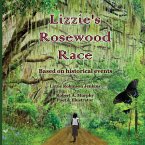 Lizzie's Rosewood Race Lizzie's Rosewood Race