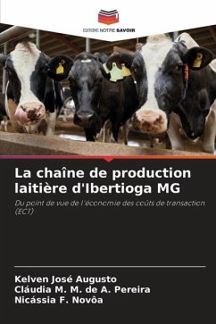 La chaîne de production laitière d'Ibertioga MG - José Augusto, Kelven;M. M. de A. Pereira, Cláudia;Novôa, Nicássia F.