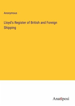 Lloyd's Register of British and Foreign Shipping - Anonymous