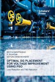 OPTIMAL DG PLACEMENT FOR VOLTAGE IMPROVEMENT USING PSO