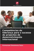 Competências de liderança para o sucesso de projectos de desenvolvimento internacional