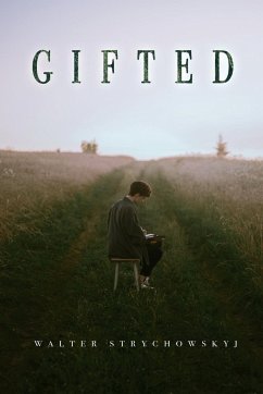 Gifted - Strychowskyj, Walter