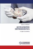 ACCELERATED ORTHODONTICS