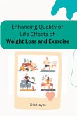 Enhancing Quality of Life Effects of Weight Loss and Exercise