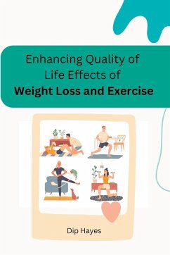 Enhancing Quality of Life Effects of Weight Loss and Exercise - Hayes, Dip