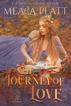 The Journey of Love - Platt, Meara