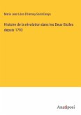 Histoire de la révolution dans les Deux-Siciles depuis 1793