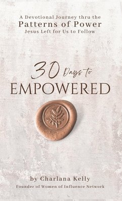 30 Days to Empowered - Kelly, Charlana