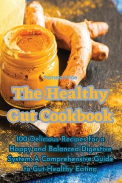 The Healthy Gut Cookbook - Pamela Price