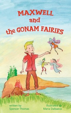 Maxwell and the Gonam Fairies - Thomas, Spencer