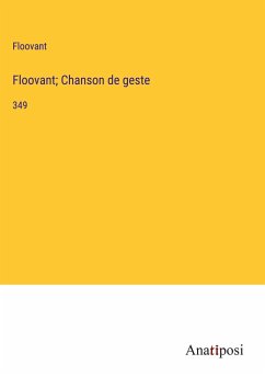 Floovant; Chanson de geste - Floovant