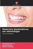 Materiais biomiméticos em odontologia