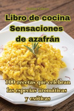 Libro de cocina Sensaciones de azafrán - Cristina Cabrera