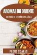 Aromas do Oriente - Bild 1